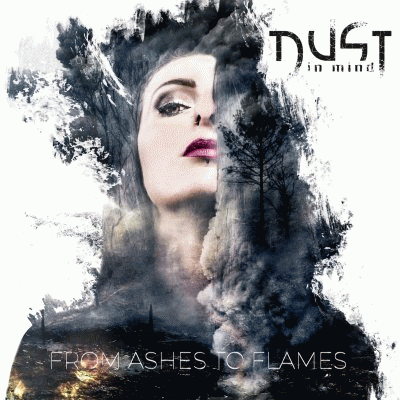 Dust In Mind : From Ashes to Flames